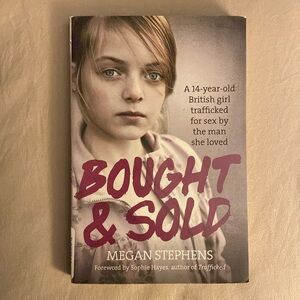Bought and Sold by Megan Stephens